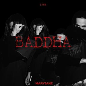BADDHA