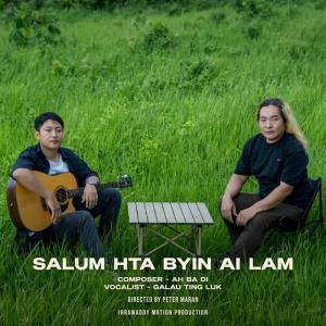 Salum Hta Byin Ai Lam