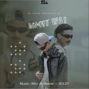On My Way